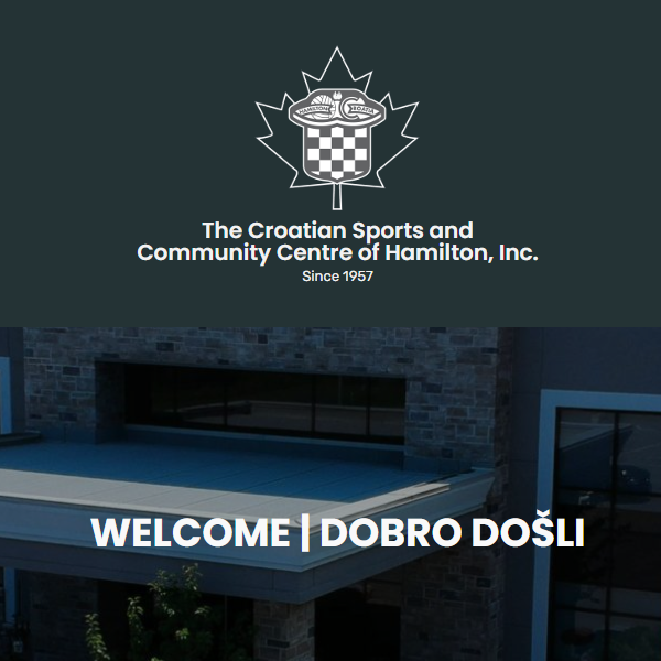 The Croatian Sports and Community Centre of Hamilton, Inc. - Croatian organization in Stoney Creek ON